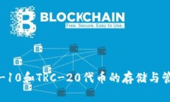 波币钱包（波场钱包）属于波场（Tron）公司。波