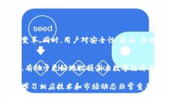 在现代金融领域，数字货币和区块链技术因其去
