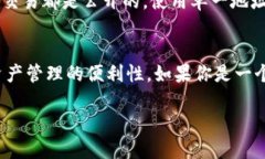 在Tokenim或类似的区块链平台中，往往使用一个特