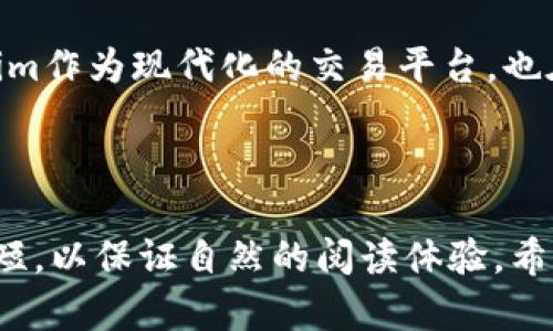   如何解决tokenim转账超时的问题？ / 

 guanjianci tokenim, 转账超时, 加密货币, 交易安全 /guanjianci 

---

引言
在当今的数字货币交易中，转账超时是一个常见的问题，尤其是对于使用tokenim等平台的用户。当我们急切希望完成一笔交易时，突然发现转账长时间未达成，这无疑会产生挫败感。那么，tokenim转账超时的原因是什么？我们又该如何有效解决这一问题呢？

什么是tokenim？
tokenim是一个现代化的加密货币交易平台，旨在提供安全、快速的交易服务。它为用户提供了丰富的工具，帮助他们管理和交换各类加密货币。不过，在繁忙的交易过程中，用户有时会面临转账超时的问题，这不仅影响交易的及时性，也可能导致用户错失市场机会。

转账超时的常见原因
了解转账超时的原因，是解决问题的第一步。以下是一些可能导致tokenim转账超时的重要原因：
ul
    li网络拥堵：在加密货币的高峰时段，网络可能会出现拥堵，导致交易验证的延迟。/li
    li矿工费用不足：如果用户在发起转账时设置的矿工费用过低，交易可能不被及时处理。/li
    li钱包地址错误：如果发送的地址错误，交易将无法成功，导致超时。/li
    li平台故障：tokenim平台可能会因为维护或技术故障而出现转账延迟。/li
/ul

如何检查你的转账状态
一旦你发现转账超时，首先可以通过以下步骤检查交易的状态：
ol
    li访问tokenim的交易记录页面，确认你的交易是否已经显示在列表中。/li
    li记录你的交易ID（Transaction ID），并使用区块链浏览器查询交易状态。/li
    li检查矿工费用是否符合当前网络状况，必要时考虑重新发送交易。/li
/ol

解决转账超时的有效技巧
如果你遇到转账超时的问题，以下几种方法可能会帮助你解决难题：
ul
    li提升矿工费用：在发送交易时，依据当前市场情况合理设置矿工费用，以提高交易优先级。/li
    li选择合适的发送时间：避开网络高峰期，可以减少拥堵风险。/li
    li确认钱包地址的准确性：在每次转账前仔细核对地址，确保无误。/li
    li积极监控交易状态，必要时联系tokenim客服寻求支持。/li
/ul

预防转账超时的策略
在详细了解解决方向后，预防也是非常重要的。有效的预防措施可以降低转账超时的概率：
ol
    li保持对市场动态的关注，选择最佳的转账时机。/li
    li对你的钱包进行备份，并定期更新安全设置，保护账户信息。/li
    li学习如何评估当前的矿工费用，以便在发送交易时做出明智的选择。/li
    li熟悉tokenim平台的操作指南，了解其特色功能。/li
/ol

总结
转账超时虽然是加密交易中的一大痛点，但通过强化对网络状况的认识和学会发掘合适的预防措施，我们能够有效应对这一挑战。tokenim作为现代化的交易平台，也在不断其系统，以提高用户体验。希望每一位用户都能在tokenim的使用过程中，顺利完成每一笔交易，享受数字货币带来的便捷与乐趣。 

---

内容大纲涵盖了tokenim转账超时的多方面因素，包括定义、常见原因、检查方法、解决技巧以及预防措施。每个部分都通过不定的段落长短，以保证自然的阅读体验。希望这样的结构和内容可以让用户更深入理解tokenim的使用以及解决转账超时问题的有效方法。